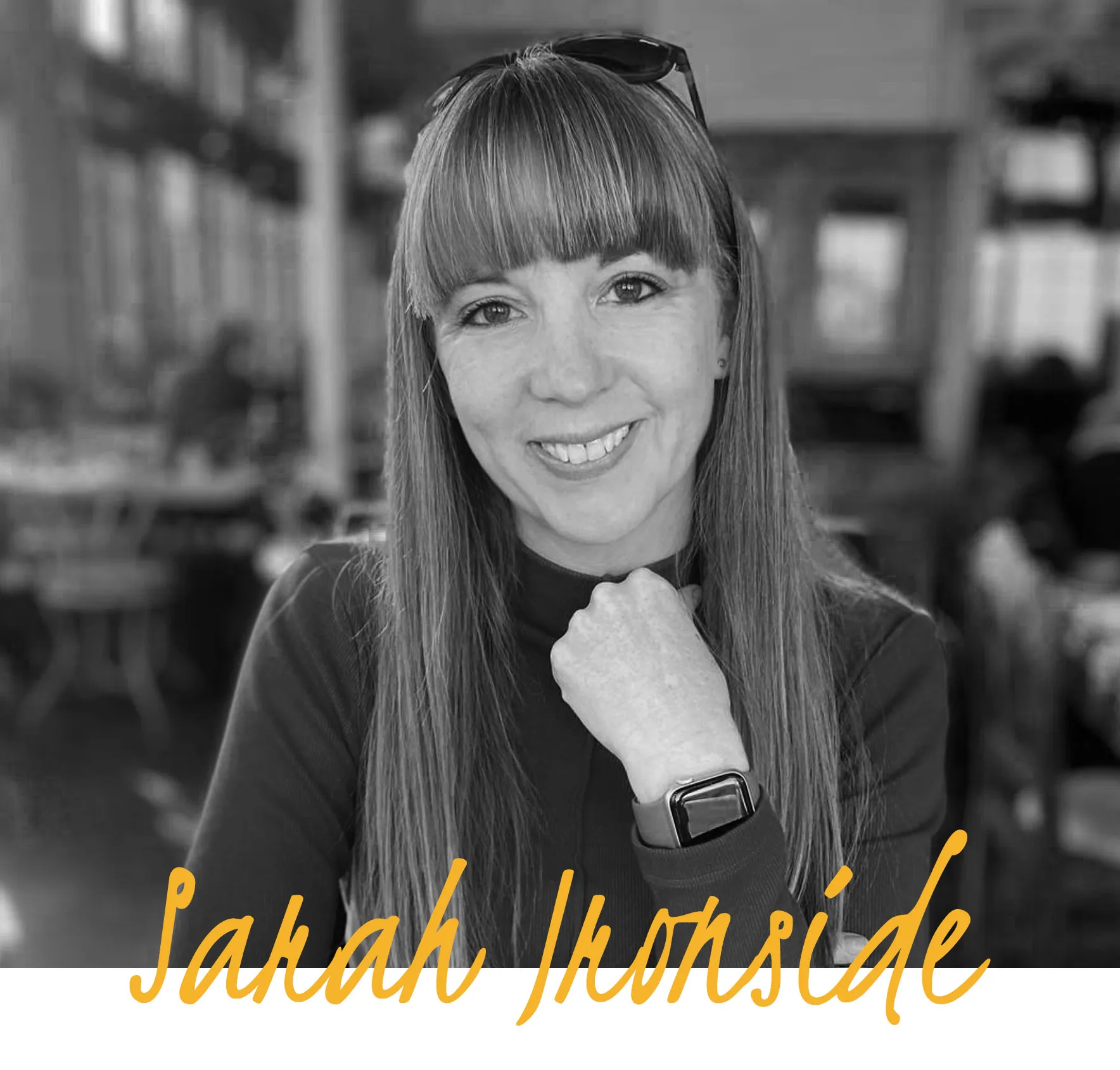 Sarah Ironside Sarah Ironside